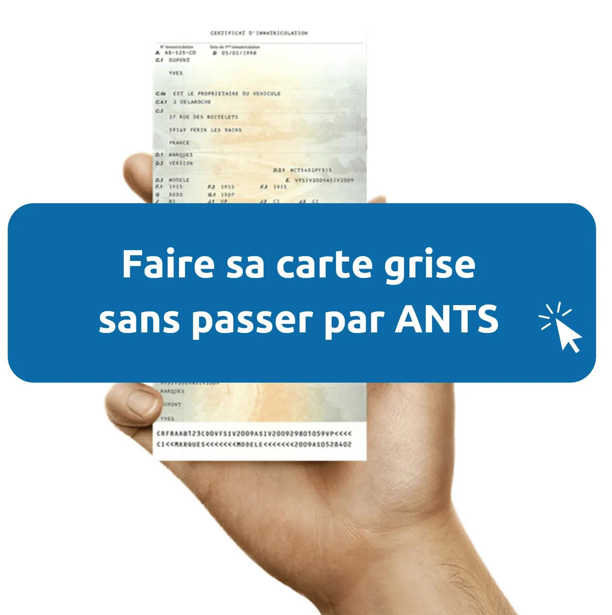 Démarches carte grise ANTS