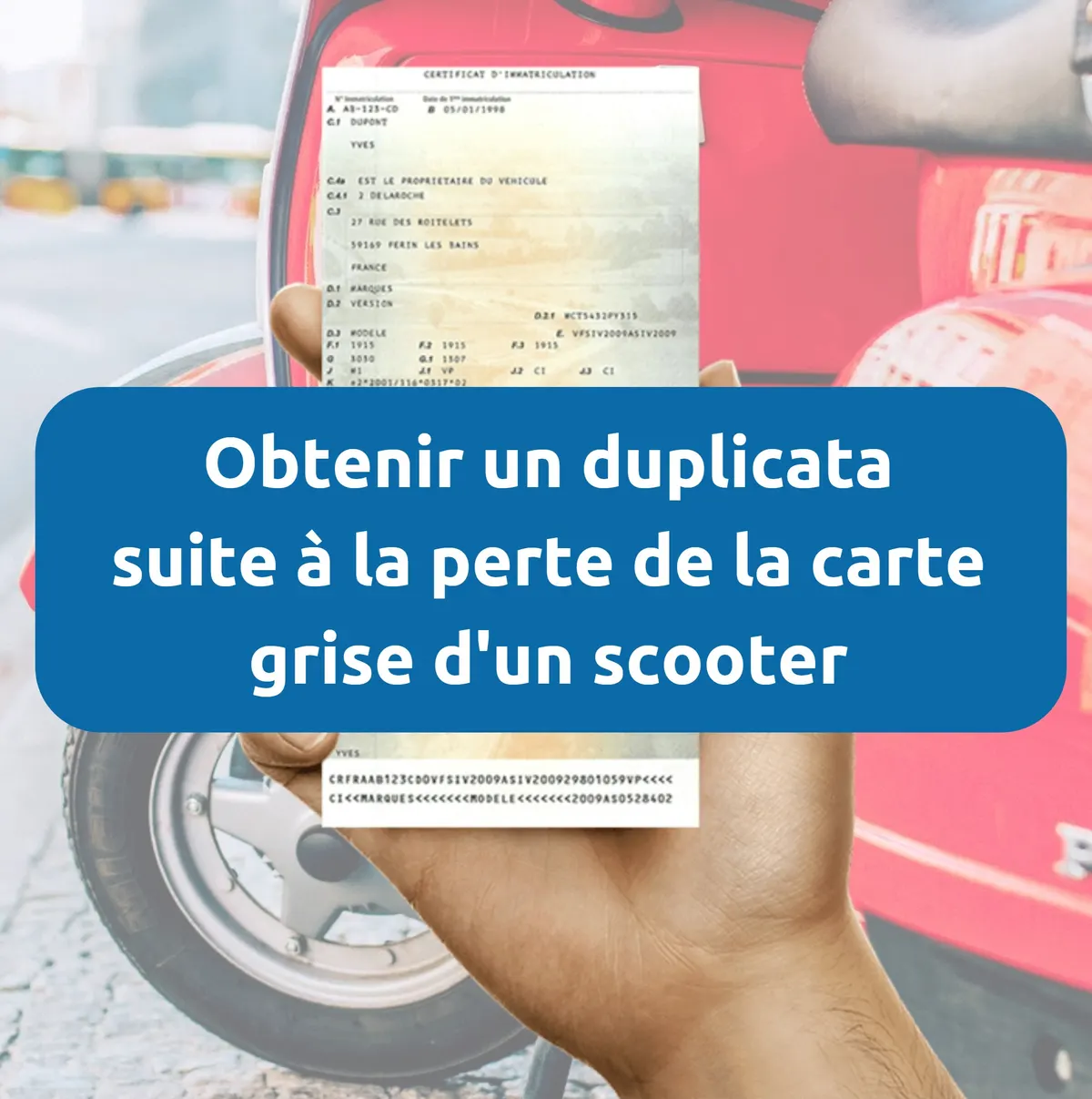 Perte de la carte grise d'un scooter