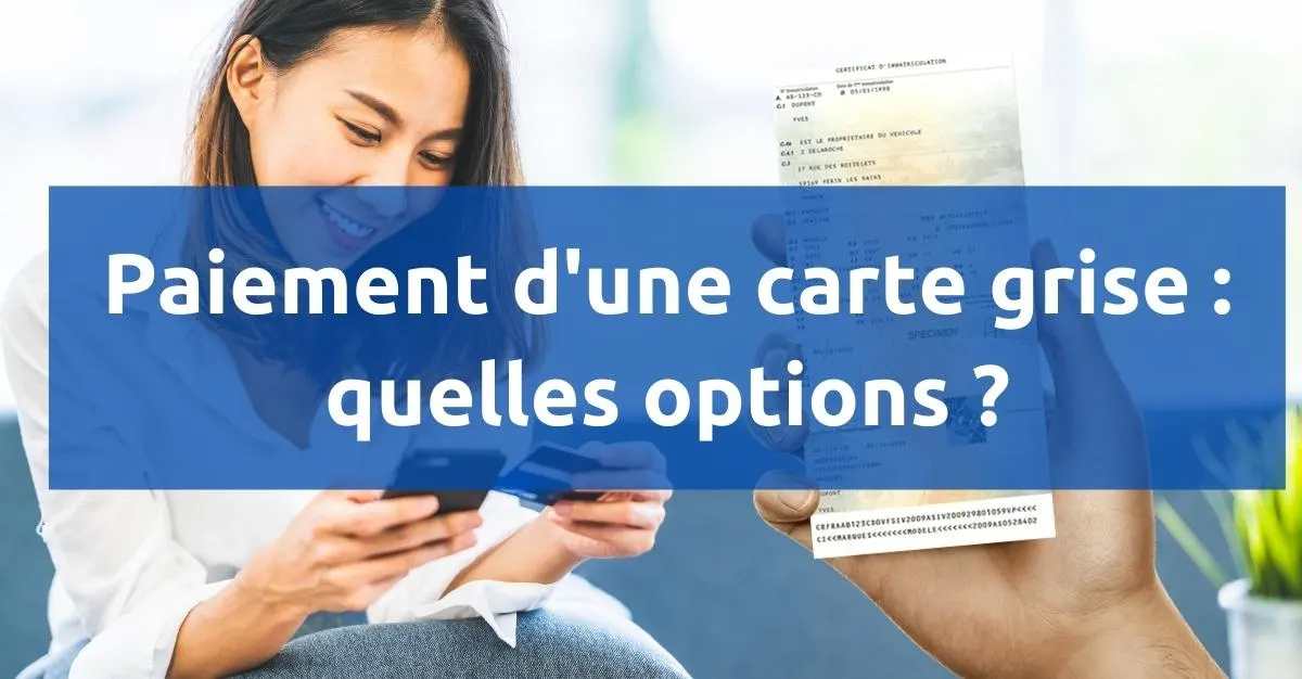 Paiement carte grise
