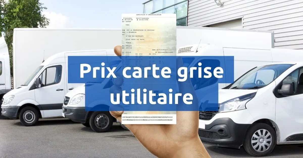 Prix carte grise utilitaire