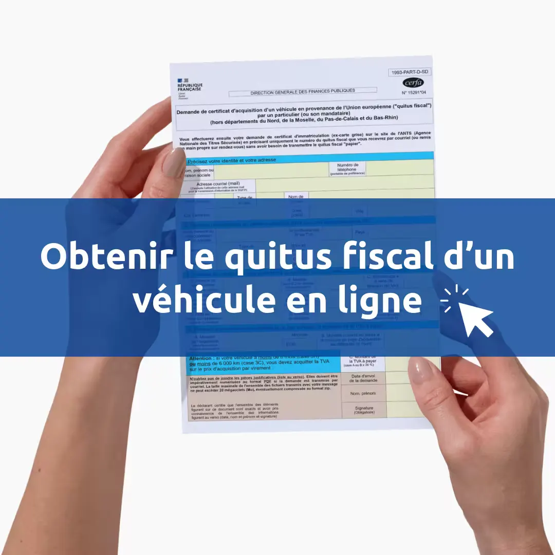 Obtenir un quitus fiscal en ligne